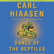 Dance of the Reptiles: Rampaging Tourists, Marauding Pythons, Larcenous Legislators, Crazed Celebrities, and Tar-Balled Beaches: Selected Columns