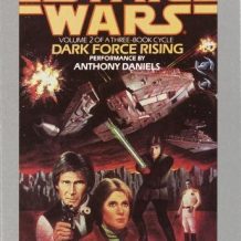 Dark Force Rising: Star Wars (The Thrawn Trilogy): Volume II