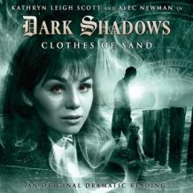 Dark Shadows 03 - Clothes of Sand