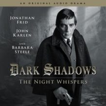 Dark Shadows 12 - The Night Whispers