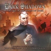 Dark Shadows 26 - The Fall of the House of Trask