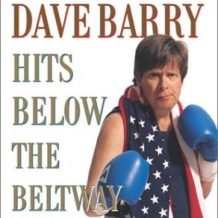 Dave Barry Hits Below the Beltway