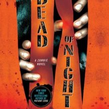 Dead of Night: A Zombie Novel