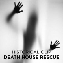 Death House Rescue