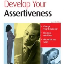 Develop Your Assertiveness