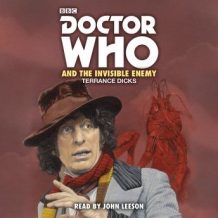 Doctor Who and the Invisible Enemy: 4th Doctor Novelisation