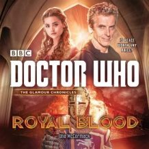 Doctor Who: Royal Blood: A 12th Doctor novel