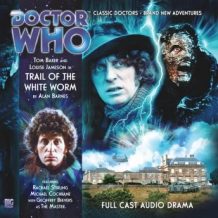 Doctor Who - The 4th Doctor Adventures 1.5 Trail of the White Worm