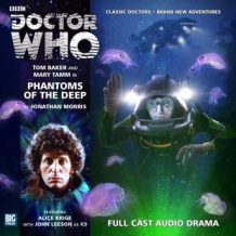 Doctor Who - The 4th Doctor Adventures 2.5 Phantoms of the Deep