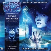 Doctor Who - The Companion Chronicles - The Great Space Elevator
