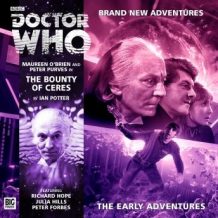 Doctor Who - The Early Adventures - The Bounty of Ceres