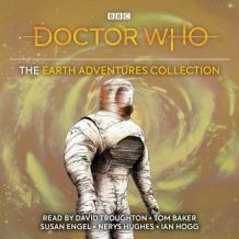 Doctor Who: The Earth Adventures Collection: Five classic novelisations of exciting TV adventures set on the planet Earth!