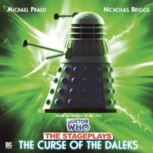 Doctor Who - The Stageplays 3: The Curse of the Daleks