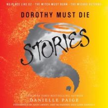 Dorothy Must Die Stories