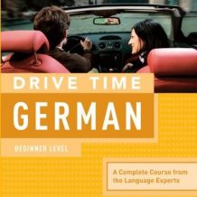Drive Time German: Beginner Level