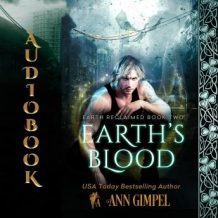 Earth's Blood: Dystopian Urban Fantasy