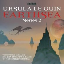 Earthsea: Series 2: A BBC Radio 4 full-cast dramatisation