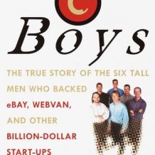 Eboys: The First Inside Account of Venture Capitalists at Work