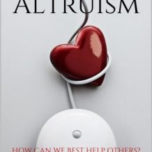 Effective Altruism: How Can We Best Help Others?