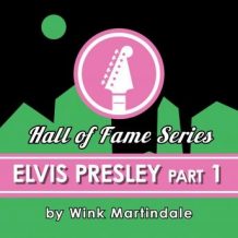 Elvis Presley - Part 1