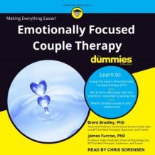 Emotionally Focused Couple Therapy for Dummies