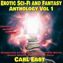 Erotic Sci-fi and Fantasy Anthology: Vol 1