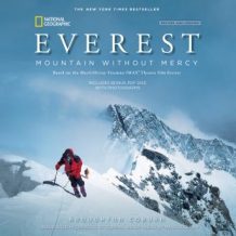 Everest, Revised & Updated Edition: Mountain without Mercy