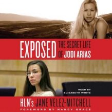 Exposed: The Secret Life of Jodi Arias