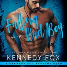 Falling for the Bad Boy (Bedtime Reads Book 1)