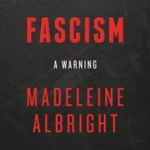 Fascism: A Warning