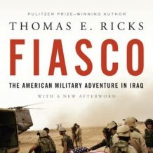 Fiasco: The American Military Adventure in Iraq