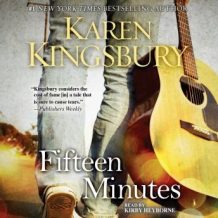 Fifteen Minutes: A Novel