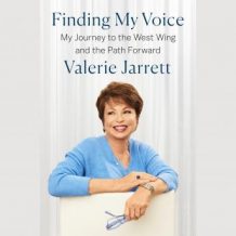 Finding My Voice: My Journey to the West Wing and the Path Forward