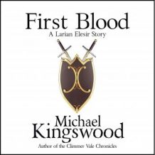 First Blood: A Larian Elesir Story
