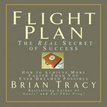 Flight Plan: The Real Secret of Success