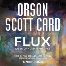 Flux: Tales of Human Futures: Book 2 of Maps in a Mirror