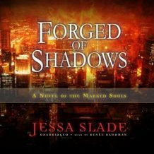 Forged of Shadows: A Novel of the Marked Souls