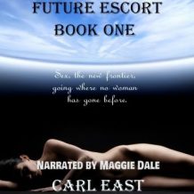 Future Escort: Book One