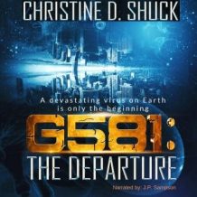 G581: The Departure