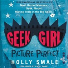 Geek Girl: Picture Perfect