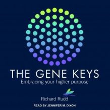 Gene Keys: Embracing Your Higher Purpose