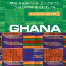 Ghana - Culture Smart!