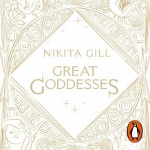 Great Goddesses: Life lessons from myths and monsters