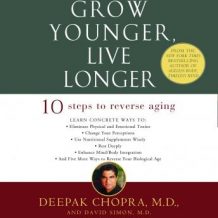 Grow Younger, Live Longer: Ten Steps to Reverse Aging