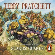 Guards! Guards!: (Discworld Novel 8)