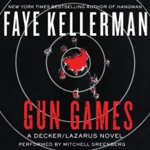 Gun Games: A Decker/Lazarus Novel