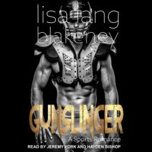 Gunslinger: A Sports Romance