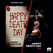 Happy Death Day & Happy Death Day 2U