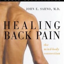 Healing Back Pain: The Mind-Body Connection