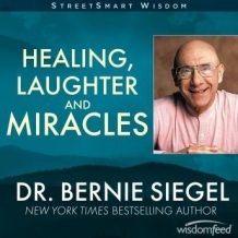 Healing, Laughter and Miracles